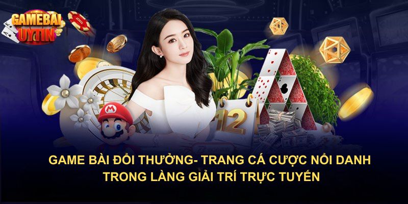 Đôi nét về game bài đổi thưởng