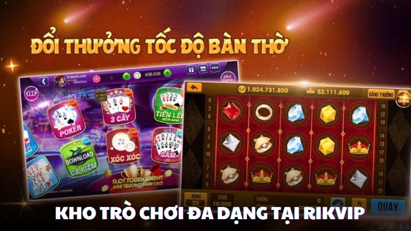 Kho trò chơi đa dạng tại nhà cái